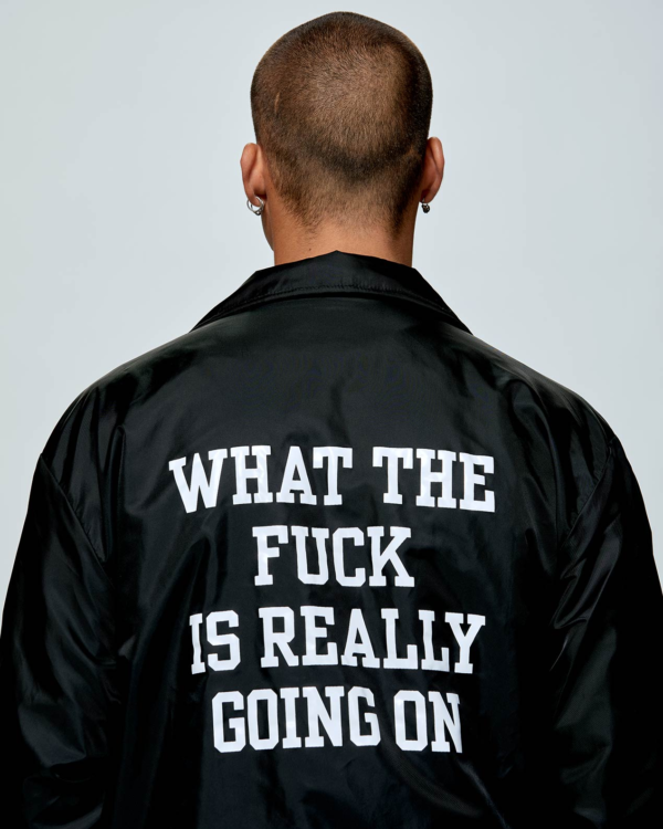 What The Fuck Is Really Goings On Jackets