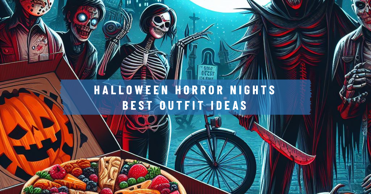 Halloween Horror Nights Best Outfit Ideas